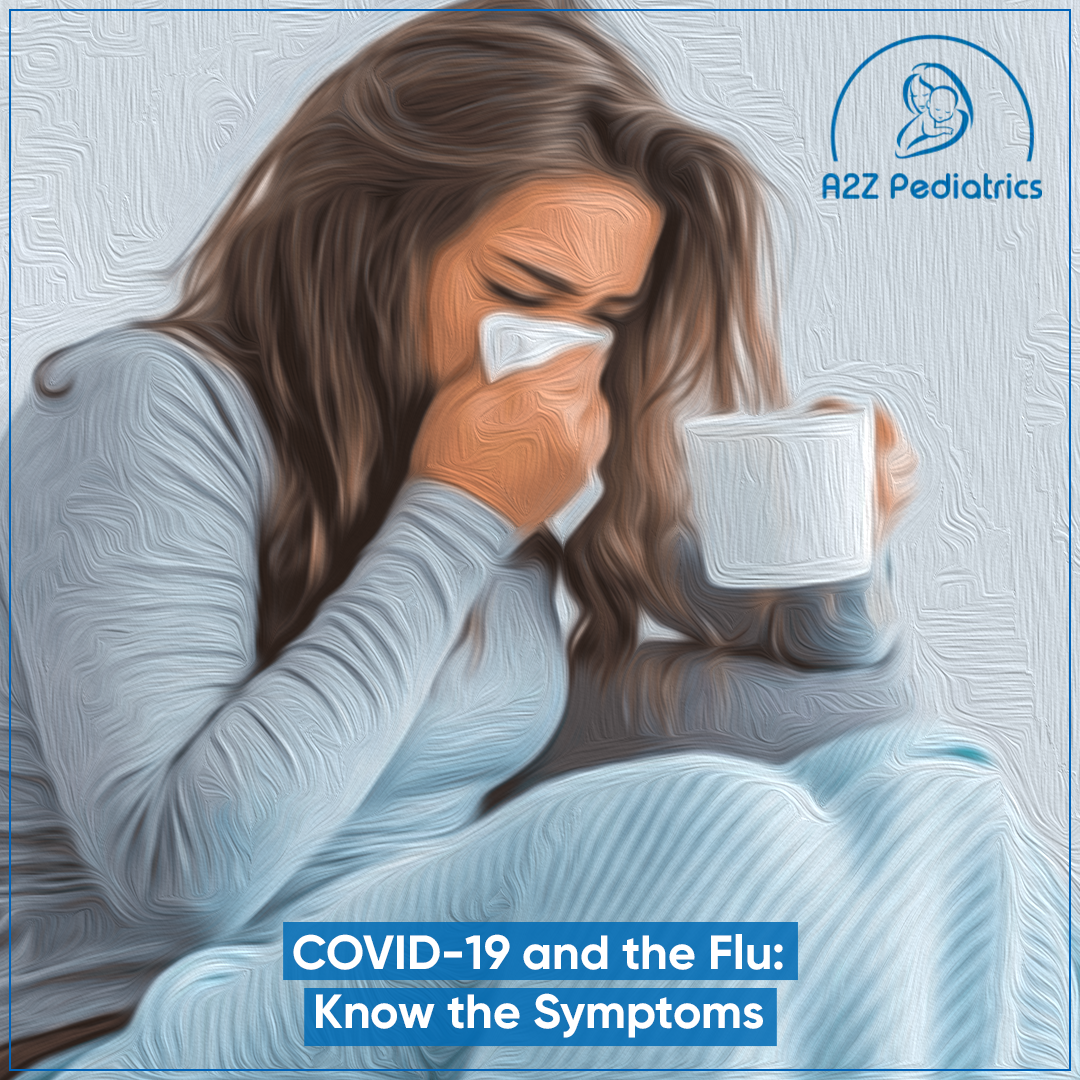 COVID-19 and the Flu: Know the Symptoms